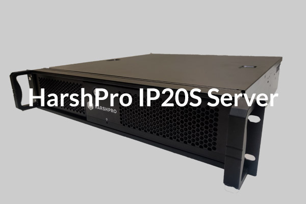 HarshPro™ IP20S Server