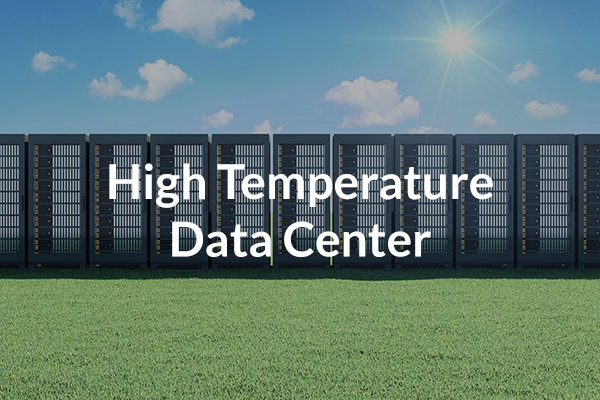High Temperature Data Center